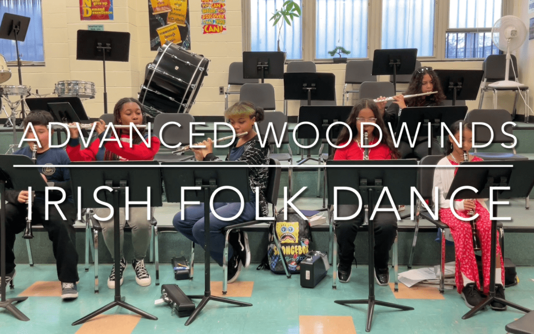 Advanced Woodwinds – Irish Folk Dance